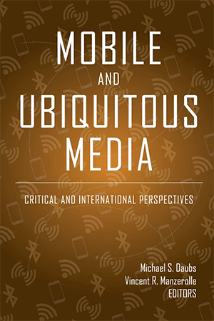 Get more information on the book Mobile and Ubiquitous Media